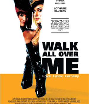 Walk All Over Me, movie poster