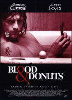 Blood & Donuts, movie poster.