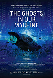 ;The Ghosts In Our Machine, movie poster;