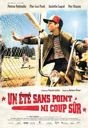 ;Un été sans point ni coup sûr, 2008 movie poster;