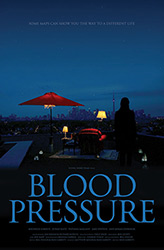 ;Blood Pressure, 2012 movie poster;