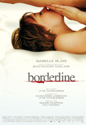 ;Borderline, 2007 movie poster;