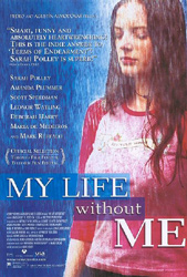 My Life Without Me, movie poster,