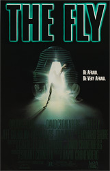 The poster for the 1986 movie The Fly was scanned from an original in the Northernstars Collection