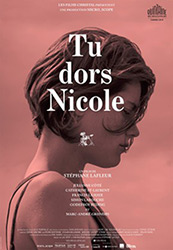 ;Tu dors Nicole, 2014 movie poster;