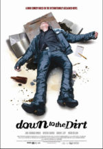 Down to the Dirt, movie, poster,