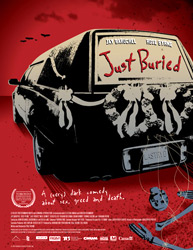 ;Just Buried, 2007 movie poster;