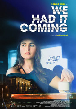 We Had It Coming, movie, poster,