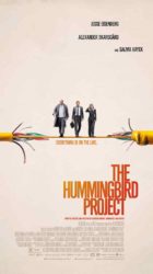 The Hummingbird Project, movie, poster,