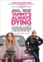 Tammy's Always Dying, movie, poster,