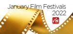 January 2022 film festivals, image,