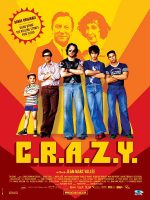 C.R.A.Z.Y., movie, poster,